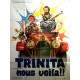 Trinita nous voila 120x160