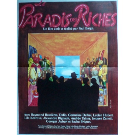 Paradis des riches (le) 40x60