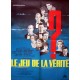 Jeu de la véritée (le) 60x80