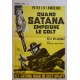 Quand satana empoigne le colt 35x55