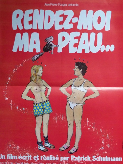 Rendez moi ma peau 40x60