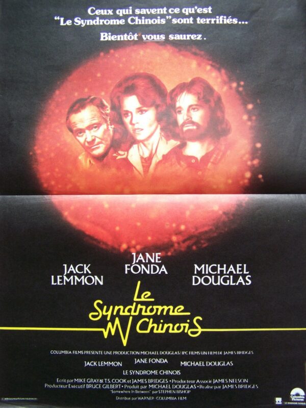 Syndrome chinois (le) 40x60