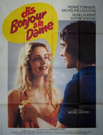 Dis bonjour a la dame 120x160