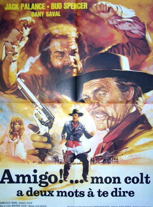 Amigo mon colt a deux mots a te dire 120x160