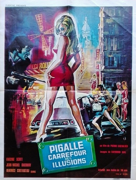 Pigalle carrefour des illusions.46x60