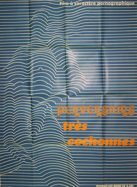 Perversions trés cochonnes 120x160