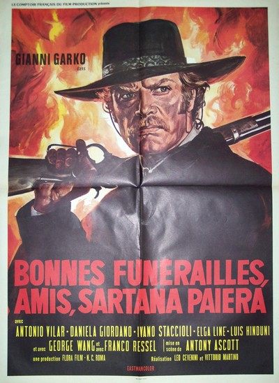 Bonnes funerailles,amis,sartana paiera 60x80